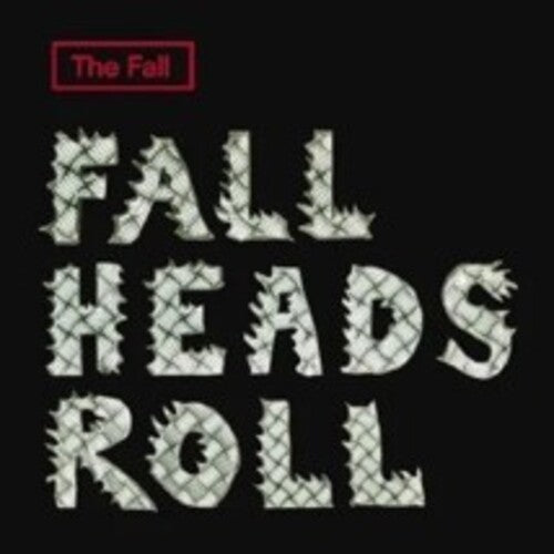 FALL - Fall Heads Roll - White Vinyl