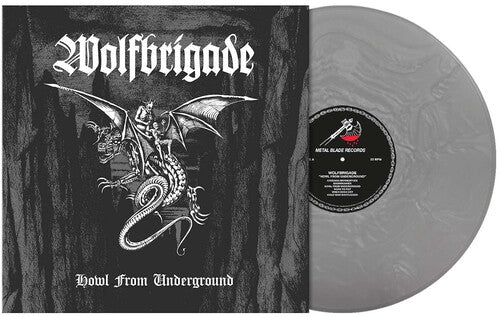 Wolfbrigade - Howl From Underground