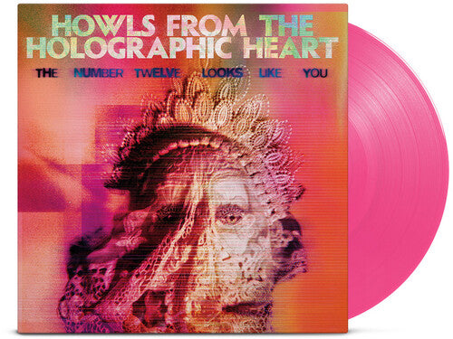 Number Twelve Looks Like You - Howls From The Holographic Heart