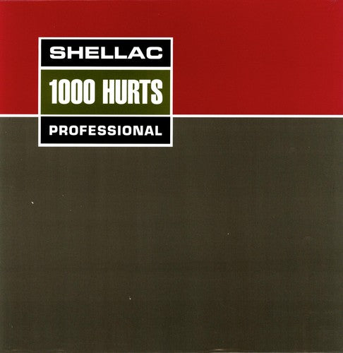 Shellac - 1000 HURTS