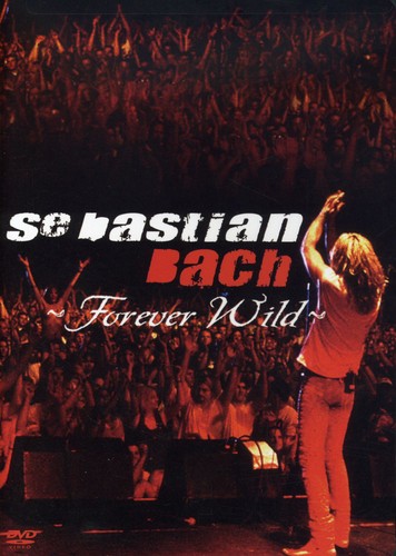 Bach, Sebastian - Forever Wild (DIGITAL VIDEO DISC)