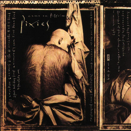 PIXIES - Come on Pilgrim