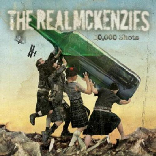Real Mckenzies - 10,000 Shots