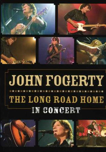 John Fogerty - Long Road Home: In Concert