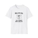 Kill 'em All Lemmy T-Shirt