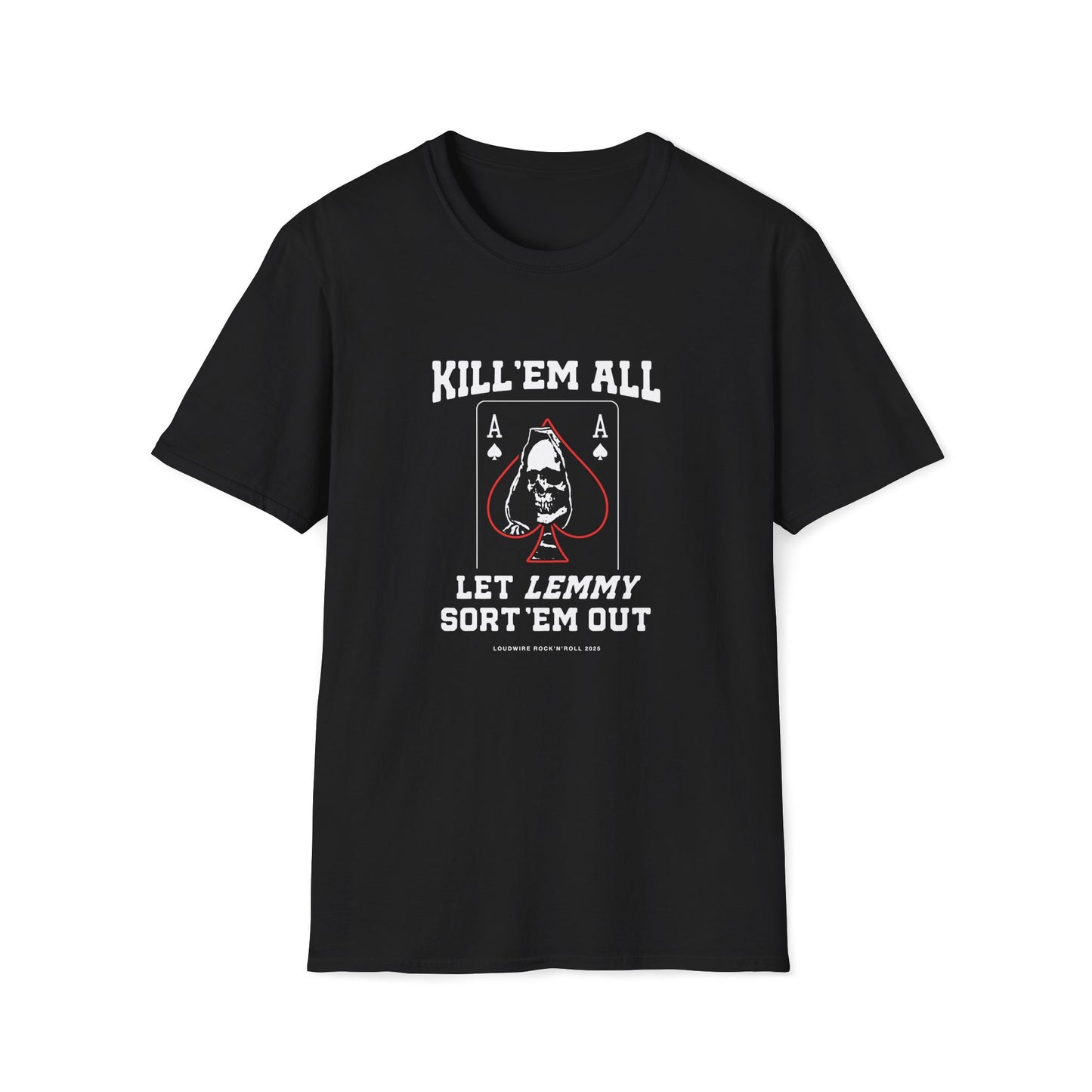 Kill 'em All Lemmy T-Shirt