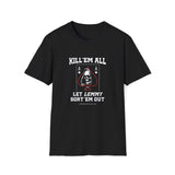 Kill 'em All Lemmy T-Shirt
