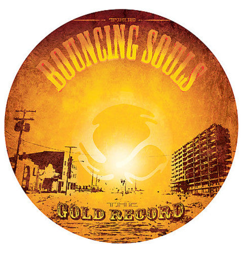 Bouncing Souls - Gold Record