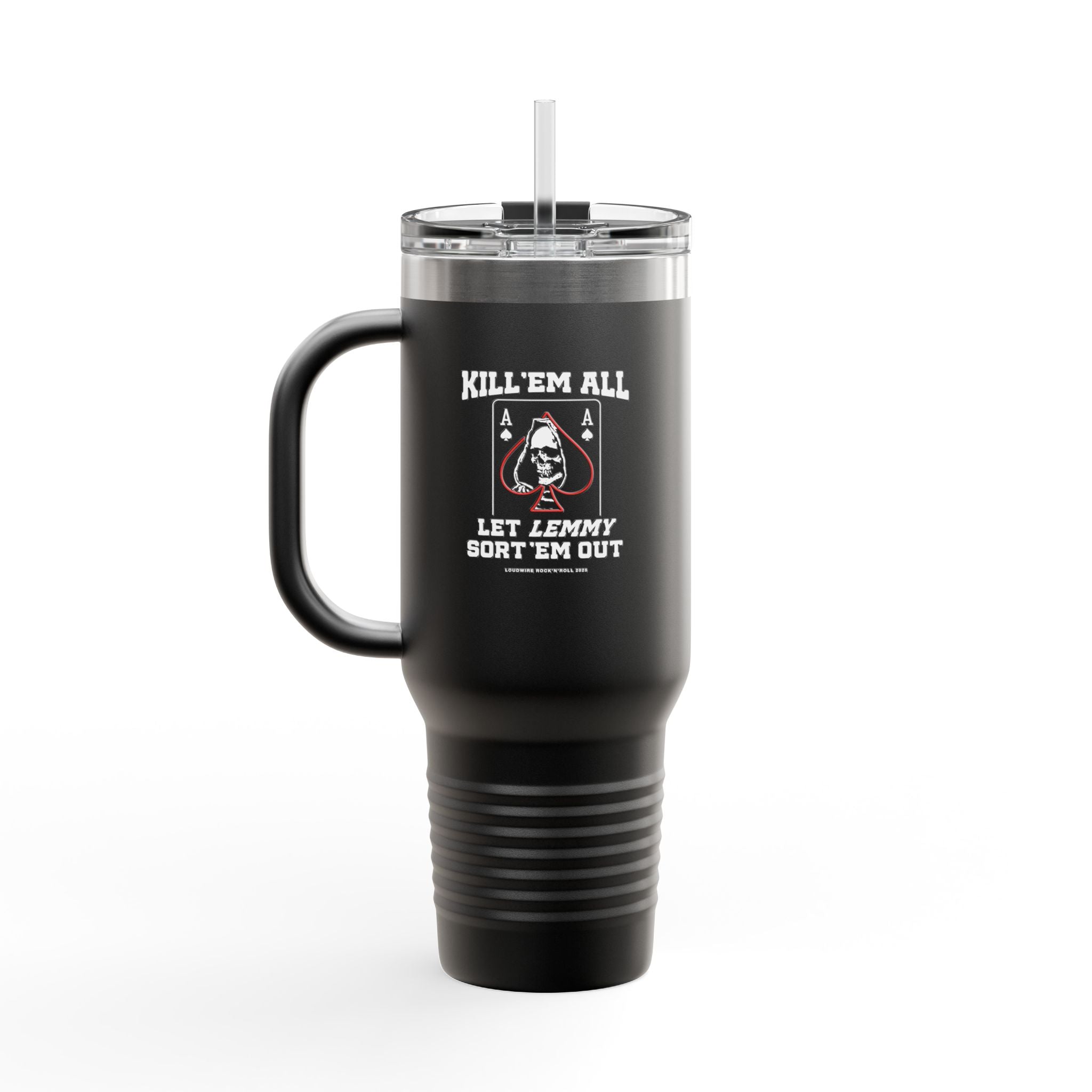 Kill 'em All Lemmy Travel Mug, 40oz