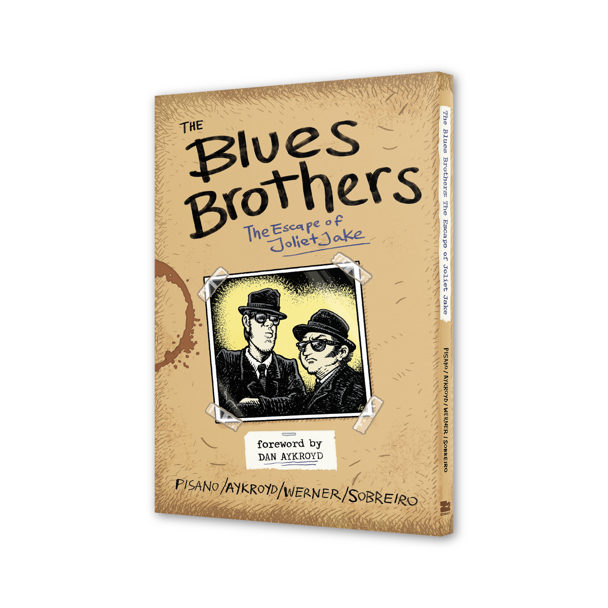 The Blues Brothers: The Escape of Joliet Jake (Oversized Deluxe Edition Book)