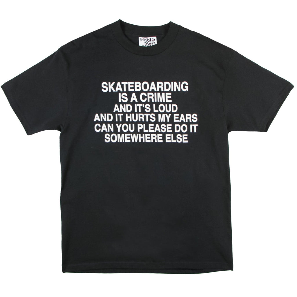 Skateboarding is a Crime - LAST CHANCE!